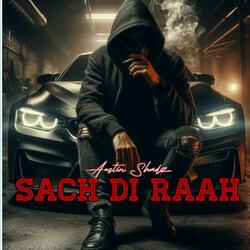Sach Di Raah (Truth’s Path) – Austin Shadz | Punjabi x English Conscious Rap 2025