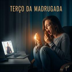 Terço da Madrugada