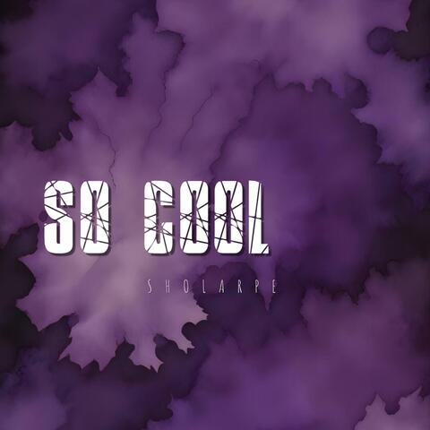 So Cool