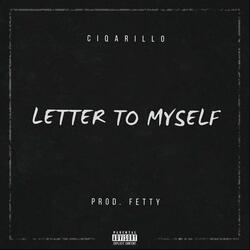 Letter To Myself
