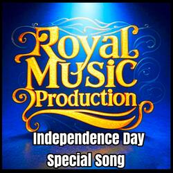 Independence Day Special Song