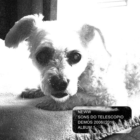 SONS DO TELESCOPIO DEMOS 2006 // 2010