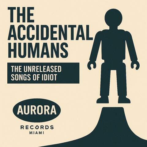 the unreleased songs of idiot