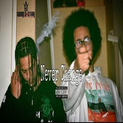 Never Change (feat. Jaysmoke Msyg)