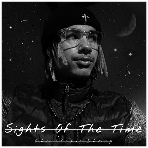 Sights Of The Time