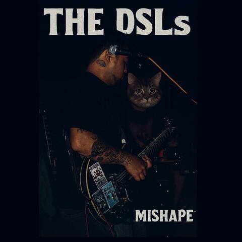 Mishape