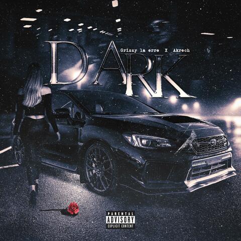 DARK (feat. Akrech)