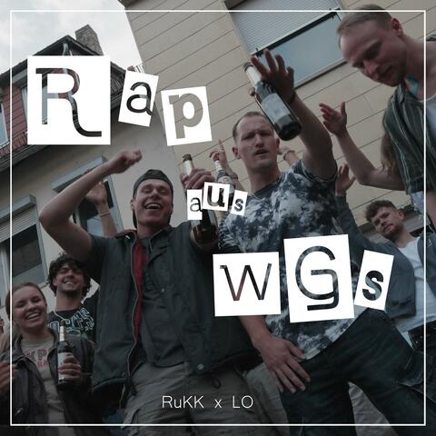 Rap aus WGs (feat. LO)