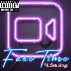 FaceTime (feat. Chris Swayz)