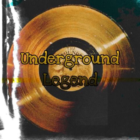 Underground Legend