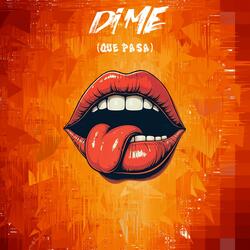 DIME (Qué Pasa)