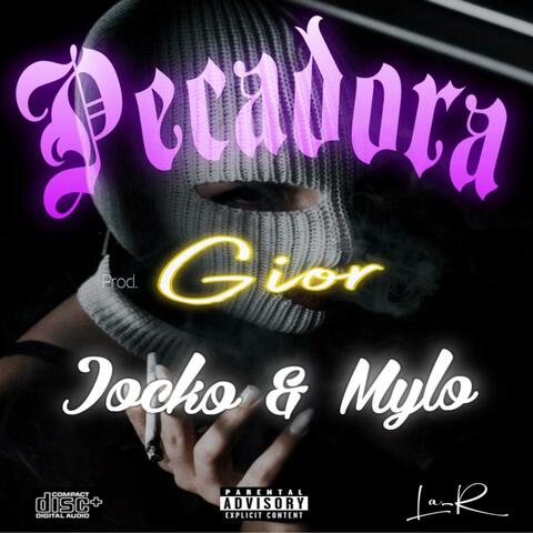 Pecadora (feat. JOCKO, MYLO & LA ERRE) [OFFICIAL REMIX]