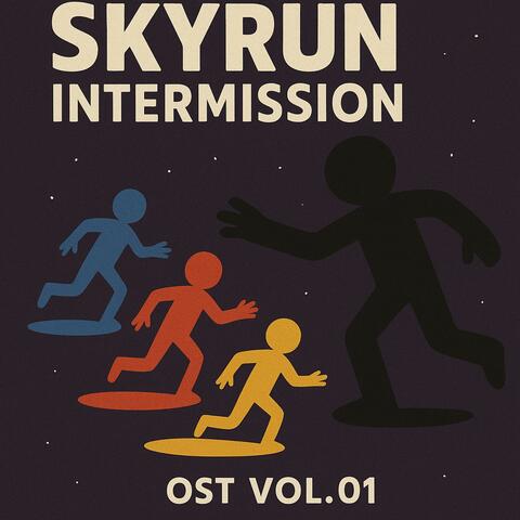Skyrun Intermission (Original Game Soundtrack), Vol. 1