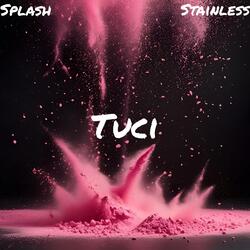 Tuci (feat. Stainless)