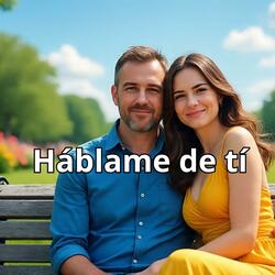 Háblame de tí