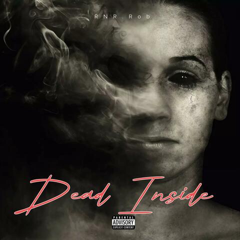 Dead Inside (feat. Lashotta700) [Special Release]