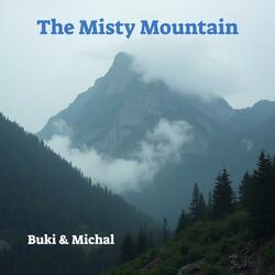 The Misty Mountain