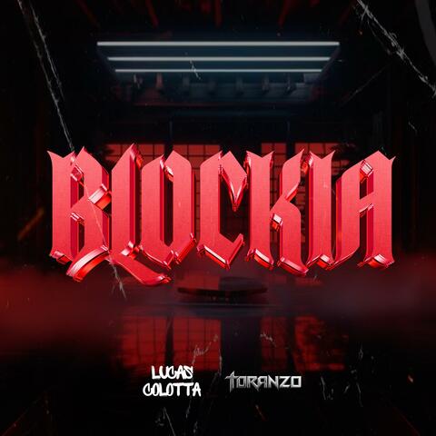 Blockia - Radio Edit (feat. Toranzo Dj)