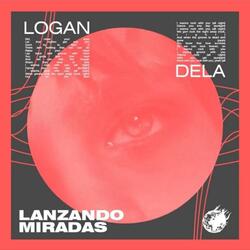 Lanzando Miradas (feat. Logan Gram)