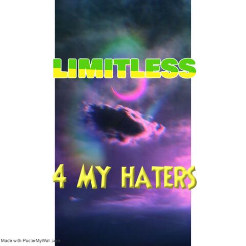 4 My haters