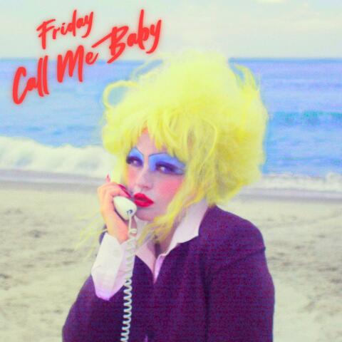 Call Me Baby