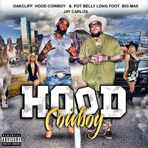 Hood Cowboy (feat. Hood Cowboy & Jay Carlos) [Radio Edit]