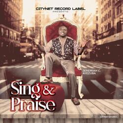 SING & PRIASE