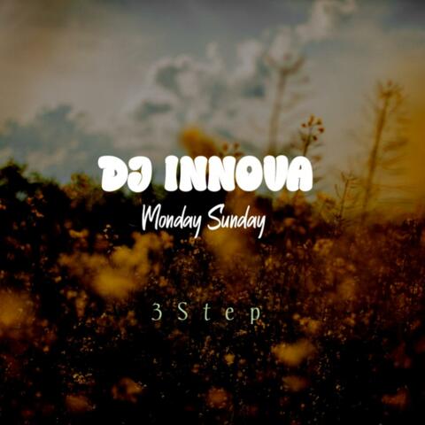 Monday to Sunday 3step afrohouse