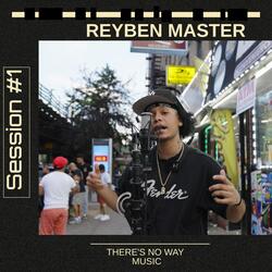 Session #1 (feat. Reyben Master)