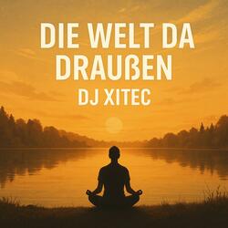 Die Welt da draußen