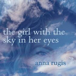 The Girl with the Sky in her Eyes
