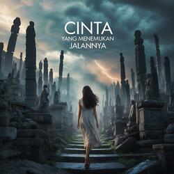 Cinta yang Menemukan Jalannya