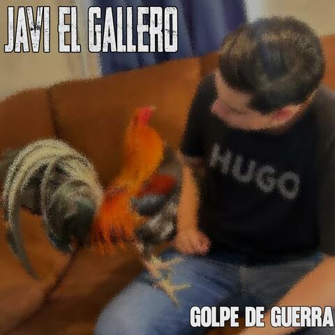 Javi El Gallero