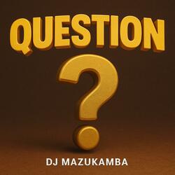 QUESTION