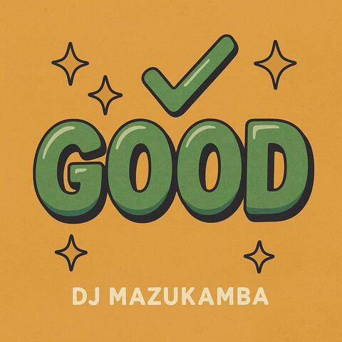 GOOD