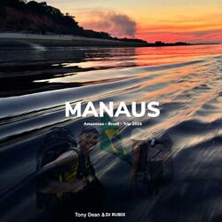 Manaus (feat. Tony Dean)