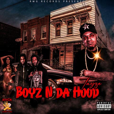 Boyz N Da Hood