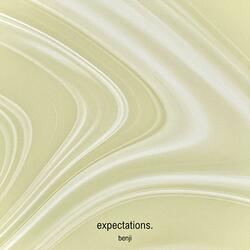 expectations.