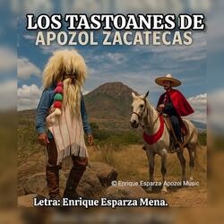 Los Tastoanes de Apozol Zacatecas.