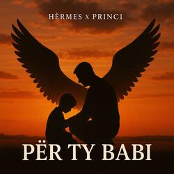 Për Ty Babi (feat. Princ1)