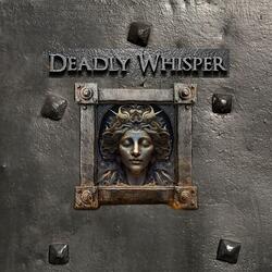 Deadly Whisper