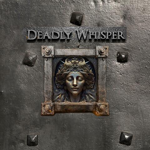 Deadly Whisper