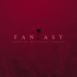 Fantasy (feat. Young Greg, Nova & kenneth)