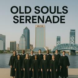 Old Souls Serenade