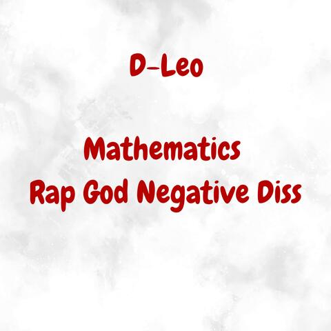 Mathematics Rap God Negative Disstrack