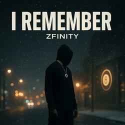 I Remember