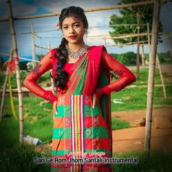 Sari Ge Rom Jhom Santali-Instrumental