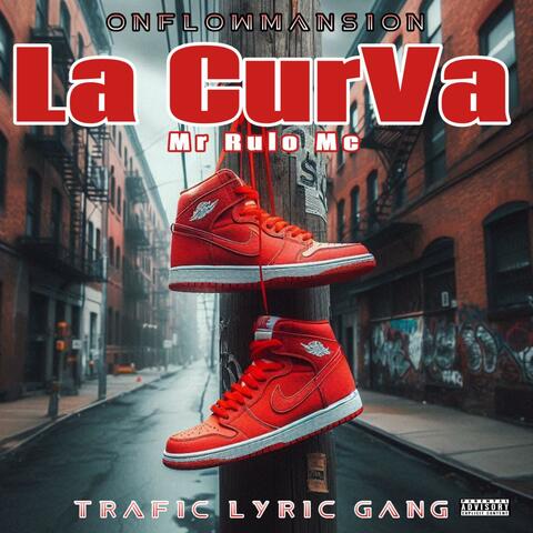 La Curva (feat. Onflowmansion)