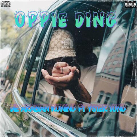 Oppie ding (feat. Yster tong)