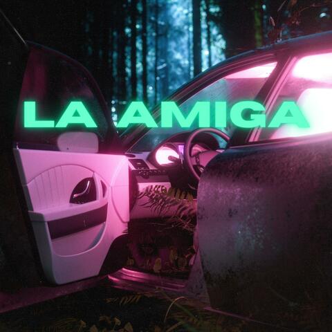 LA AMIGA (feat. Bernal)